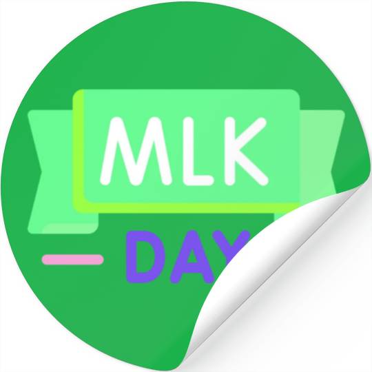 Martin Luther king jr. day Stickers