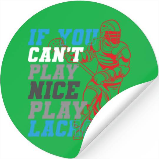 Lacrosse Player Lacrosse Coach Lax Player Sports Stickers