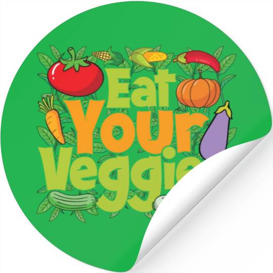 Eat Your Veggies Stickers
