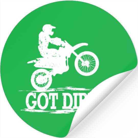 Got Dirt Motocross Offroad Dirt Bike Stickers