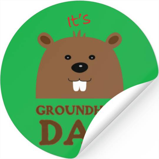 Its Groundhog Day Stickers