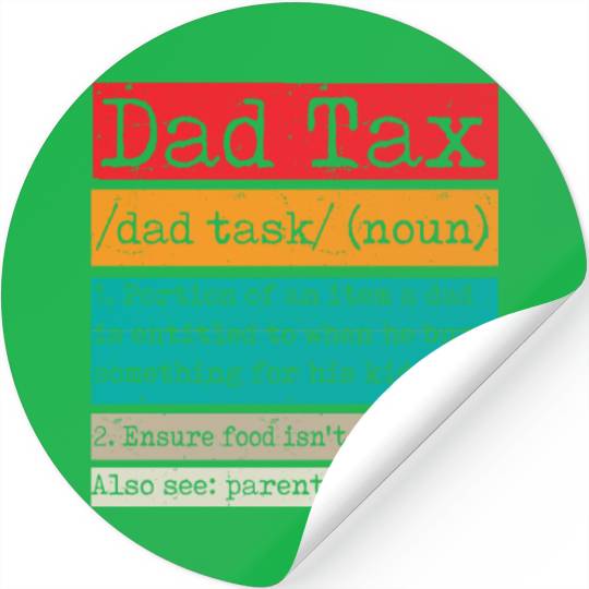 Vintage Dad Tax Definition Men Funny Father's Day Stickers