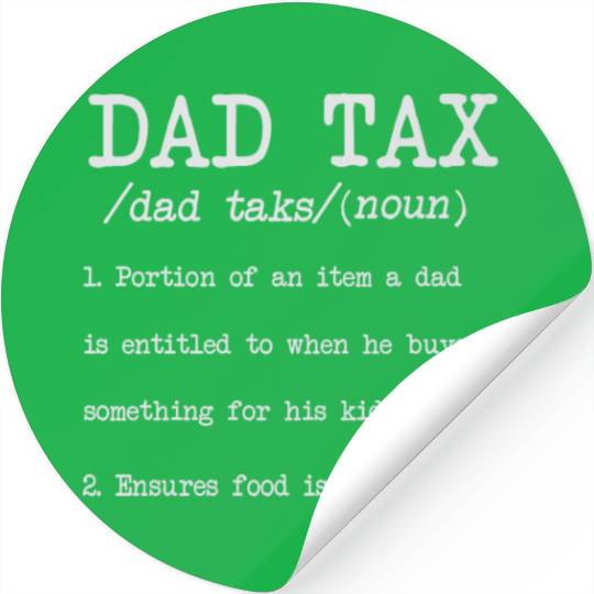 Vintage Dad Tax Definition Men Funny Father's Day Stickers
