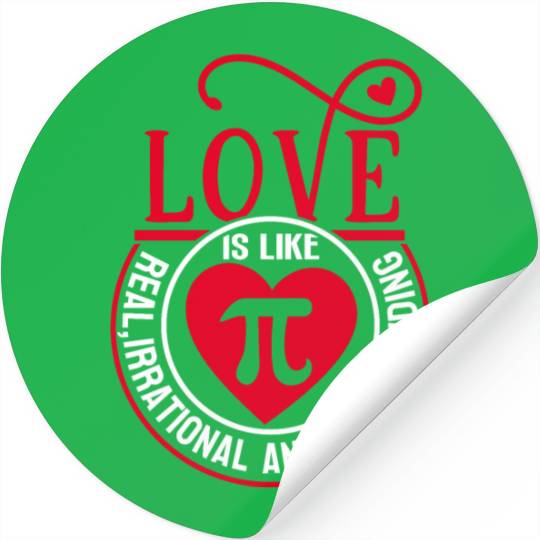 Funny Love is Like Pi Day Stickers Math Pi Day 3 14