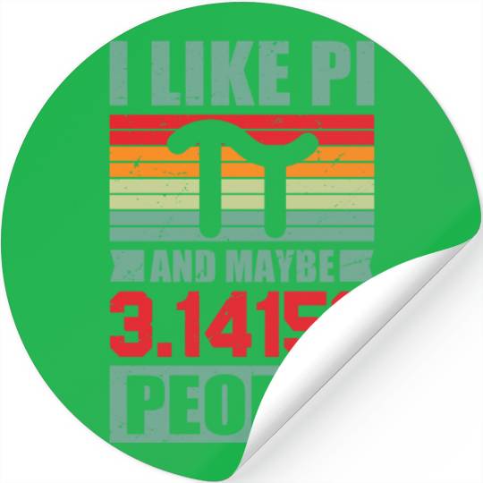 Funny I Like Pi Day Stickers Math Stickers for Pi Day