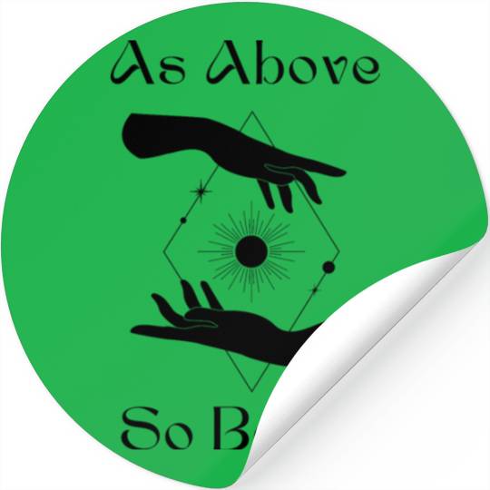 As Above So Below Stickers