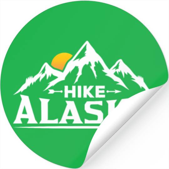 Hike Alaska Hiker Hiking Nature Stickers