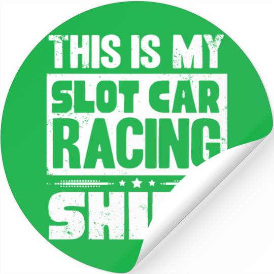 Slot Car Racing, Petrol Head, Car Lover Stickers