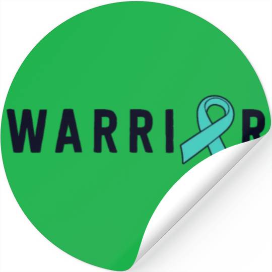Warrior Motivational Teal Awareness Ribbon Stickers