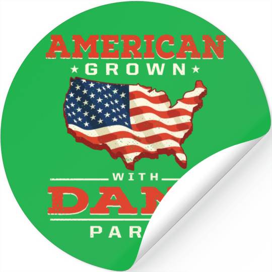 American Grown with Dane Parts Patriotic Danish Pa Stickers