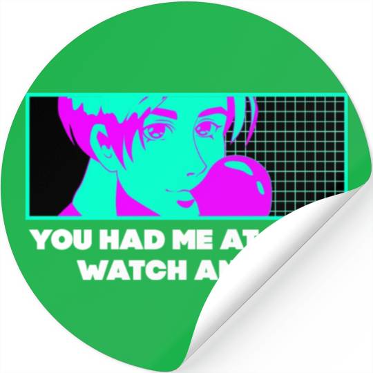 Had Me at Lets Watch Anime Couples Japanese Lovers Stickers