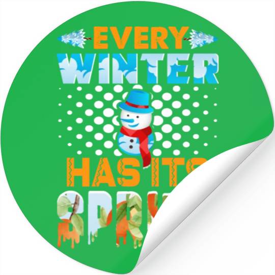 Every Winter Has Its Spring Stickers