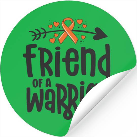 Friend Of A Warrior Lymphoma Leukemia Cancer Stickers