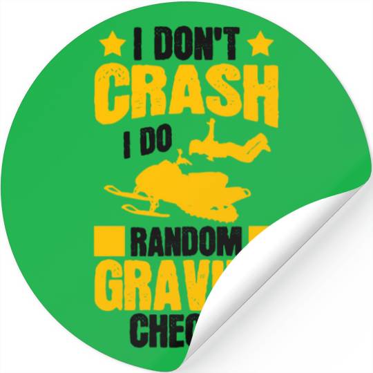 I Don't Crash Snowmobile Motor Sled Snowmobiler Stickers