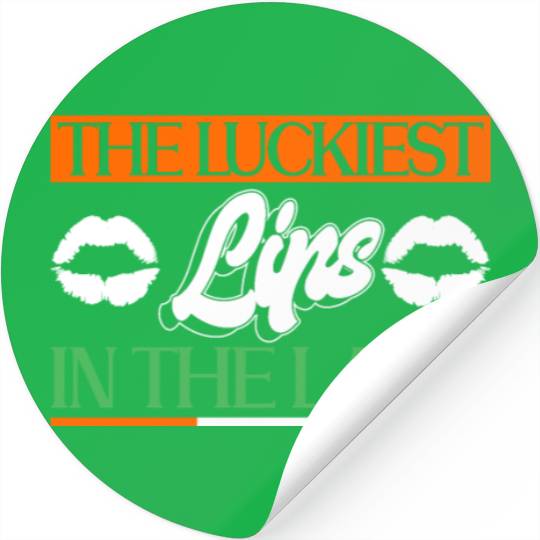 The Luckiest Lips In The Land - St Patricks Day Stickers