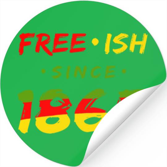 Juneteenth free since 1865 Black History US Africa Stickers