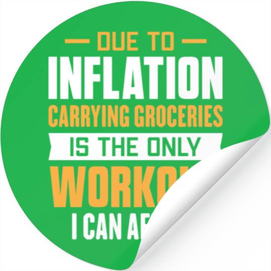 Humorous Inflation Quote Stickers