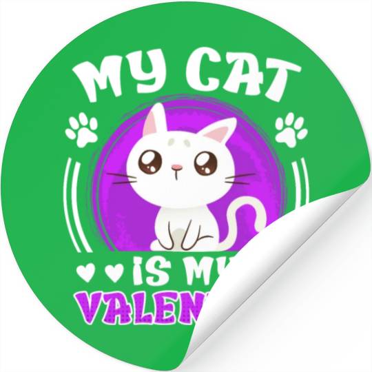 Cat love My cat is my valentine Valentine's Day Stickers