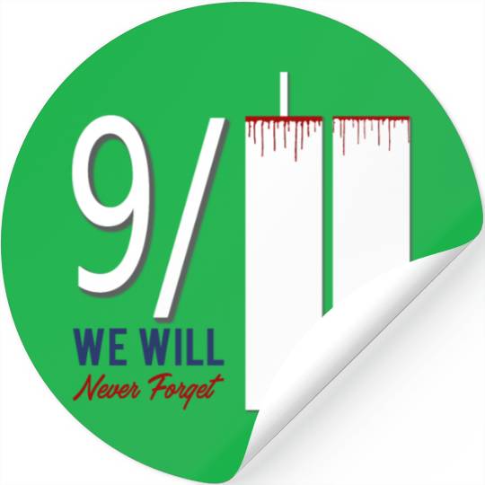 Patriot Day 9 11 Twin Towers New York USA Amerika Stickers