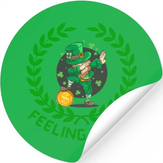 St Patricks day special feeling lucky Stickers