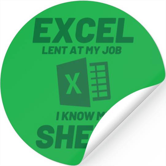 Excel-lent at My Job Funny Accountant Data Analyst Stickers
