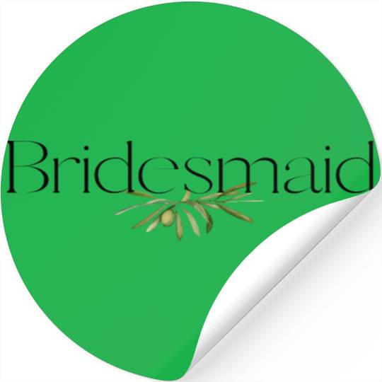 Bridesmaid Olive Branch Stickers