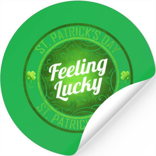 Shamrock Feeling Lucky On St Patricks Day Stickers