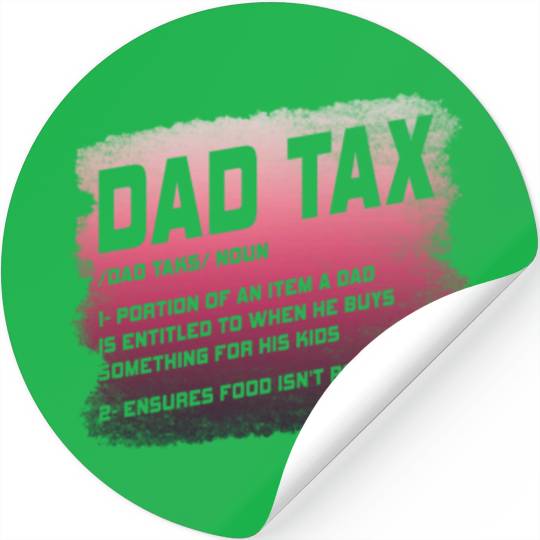 Vintage Dad Tax Definition Men Funny Father's Day Stickers