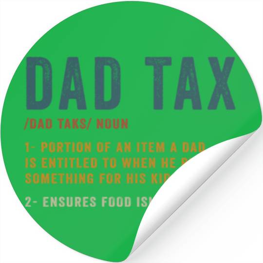 Vintage Dad Tax Definition Men Funny Father's Day Stickers