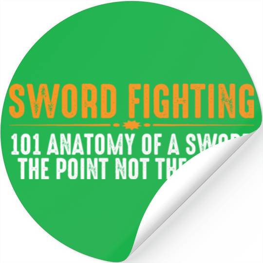 Sword Fighting 101 Anatomy Of A Sword 8 Stickers