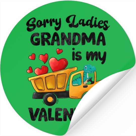 Grandma Is My Valentine Trex Dino Dump Truck Boys Stickers