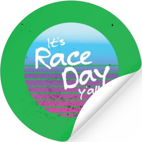 Its Race Day Y'all Retro Motorsports Racing Quote Stickers