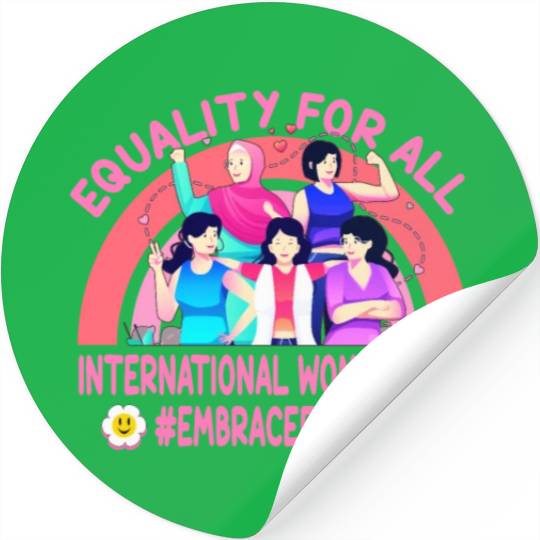 Happy International Women's Day: Embrace Equity Stickers