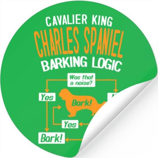 Cavalier King Charles Spaniel Barking Logic Stickers