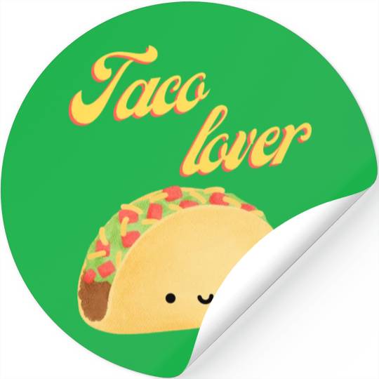 Taco Lover I Love Tacos Tacos Lover Stickers