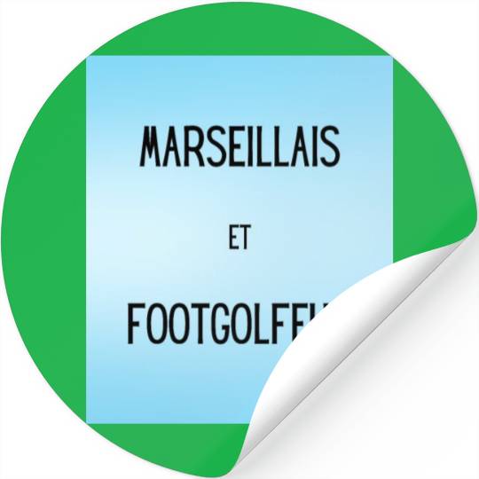 Marseillais et footgolfeur Stickers