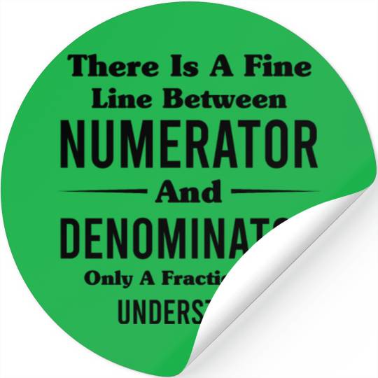 Funny Math Joke There Is A Fine Line Funny Gift Stickers