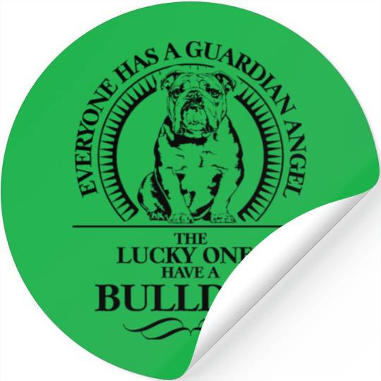 British Bulldog Guardian Angel dog quote Stickers