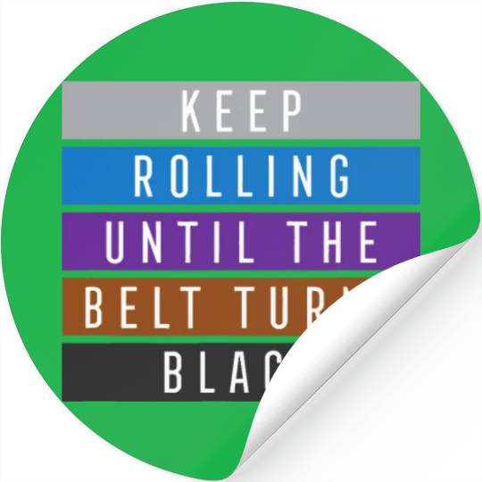Keep Rolling Jiu Jitsu idea for BJJ, Jujitsu Gift Stickers