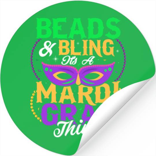Beads & Bling It's A Mardi Gras Thing Mask Parade Stickers