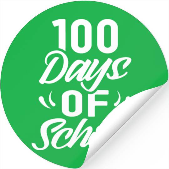 100 Days Of School Sweet Sayings Team Cuteprojectn Stickers