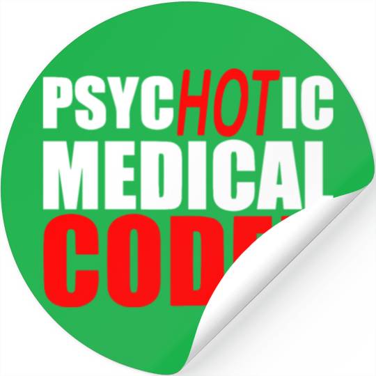 Medical Coder , Programmer Stickers
