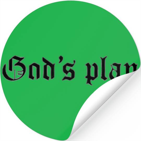 Streetwear : God's Plan Quote For Streetwear Lover Stickers