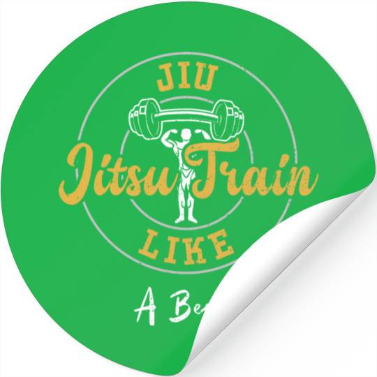 Jiu Jitsu Train Like A Beast - Gym Stickers