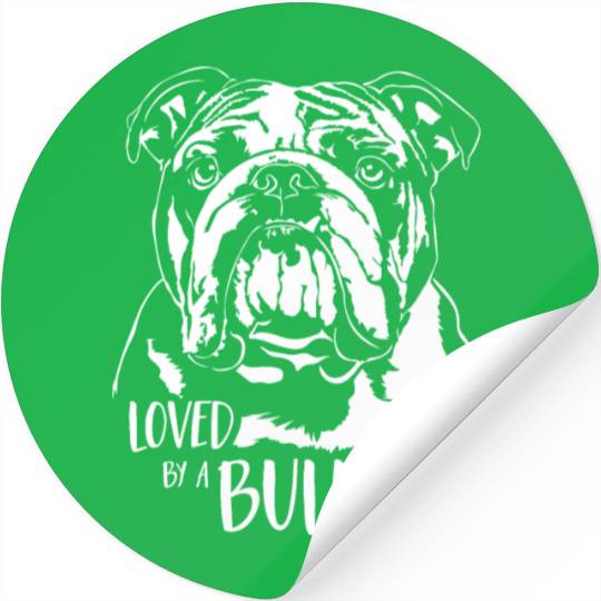 Loved by a Bulldog dog mom dog saying Stickers