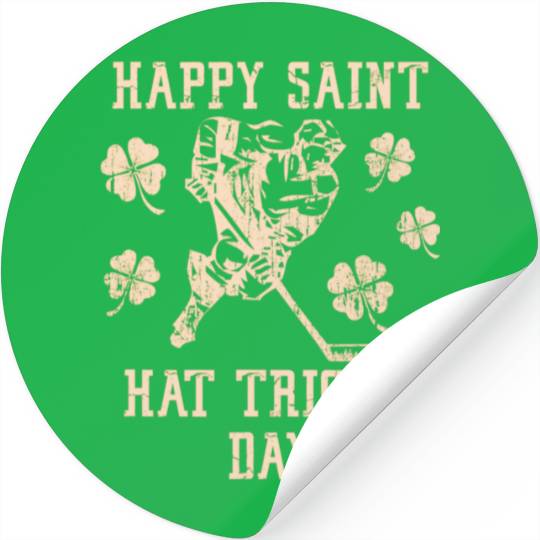 HAPPY SAINT HAT TRICK S DAY St Patricks Day Funny Stickers