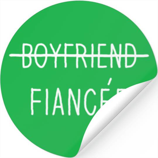 Couple Engagement Engaged Men Funny Fiancee Stickers