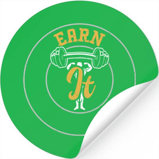 Earn It - Gym Stickers