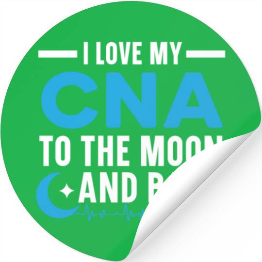 Certified Nursing Assistant Medical Worker CNA Stickers