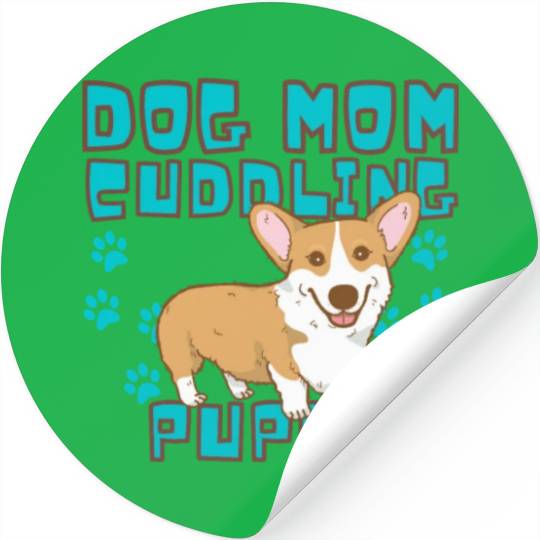 DOG MOM CUDDLING PUPPY , DOGS LOVERS Stickers